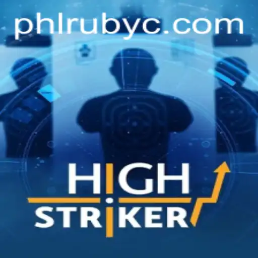 Exploring 'HighStriker': A Thrilling Experience Enhanced by PHLRUBY