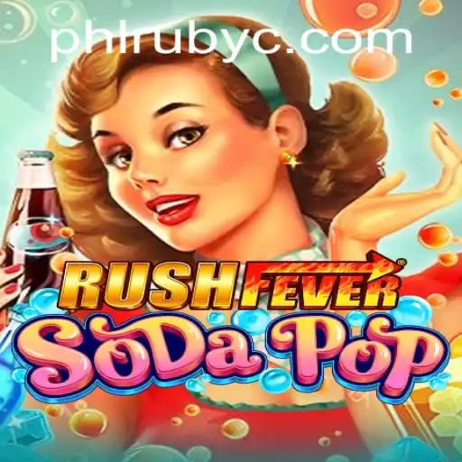 RushFeverSodaPop: Dive into a World of Effervescent Gaming Excitement